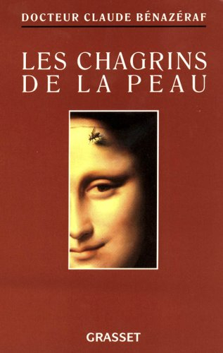 Les Chagrins de la peau : la peau, miroir de l'âme