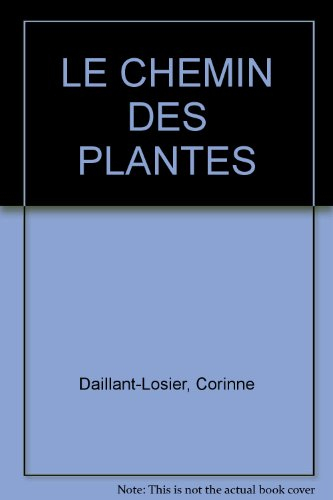 Le chemin des plantes