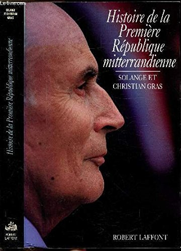 Histoire de la première république mitterrandienne