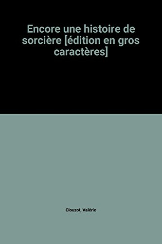 Encore une histoire de sorcière