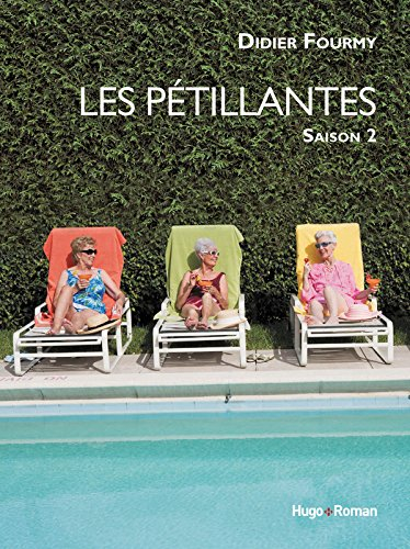 Les pétillantes. Vol. 2