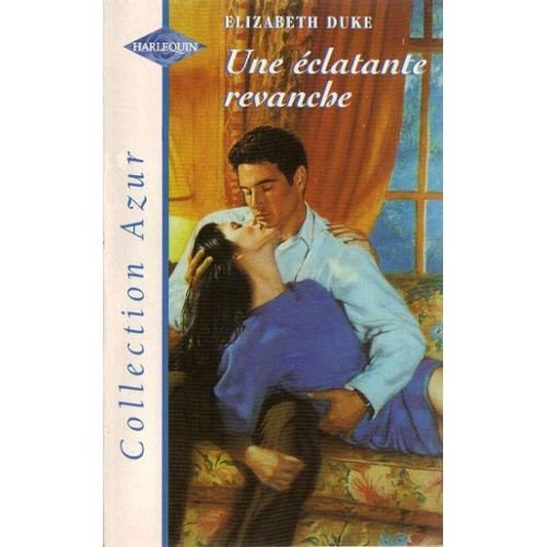 une éclatante revanche