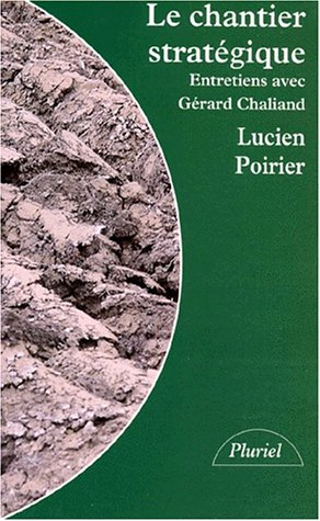 Le chantier stratégique