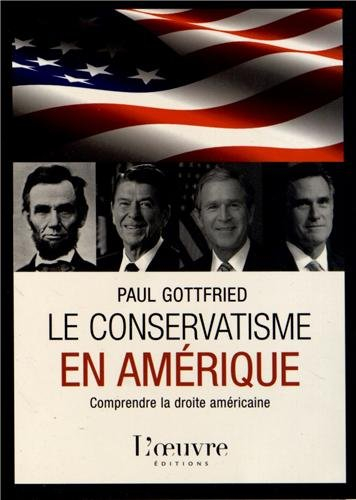 Le conservatisme en Amérique : comprendre la droite américaine