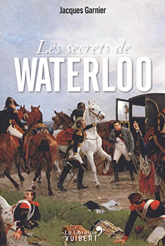 Les secrets de Waterloo