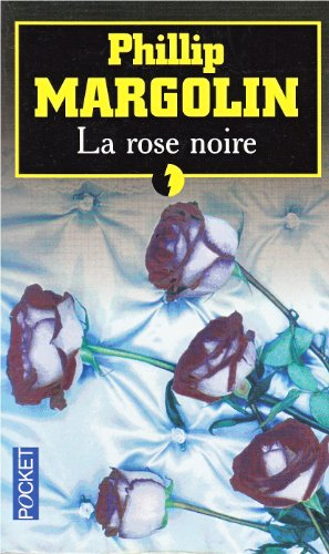 la rose noire