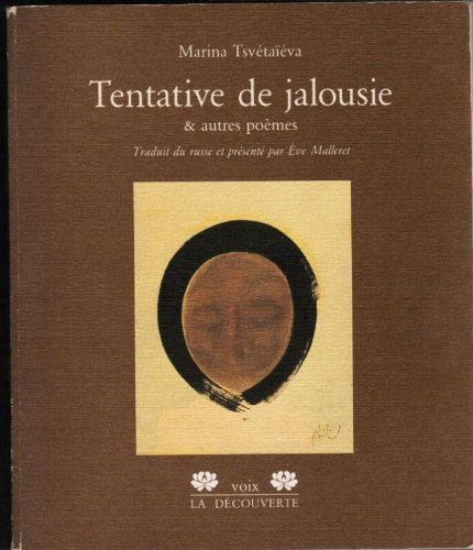 Tentative de jalousie et autres poèmes