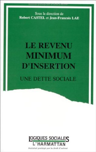 Le Revenu minimum d'insertion : une dette sociale