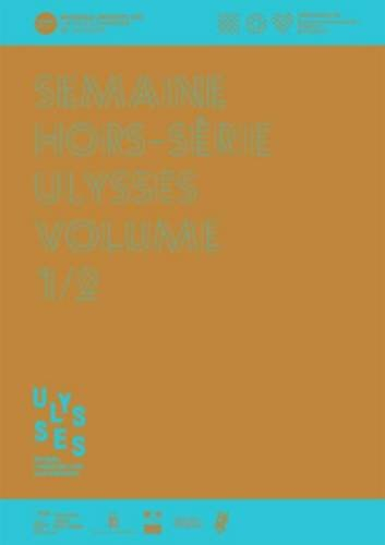 Semaine, hors série, n° 1. Ulysses