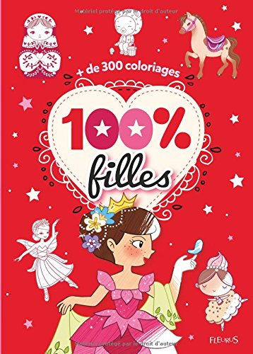 100 % filles : + de 300 coloriages