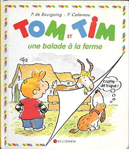 Tom et Tim. Vol. 9. Une balade à la ferme