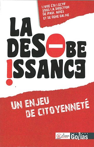 La désobéissance : un enjeu de citoyenneté