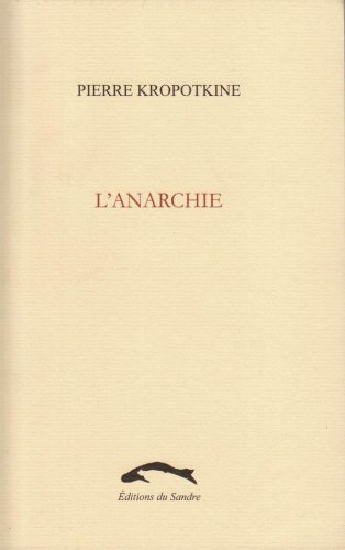 L'anarchie : sa philosophie, son idéal : conférence qui devait être faite le 6 mars 1896 dans la sal