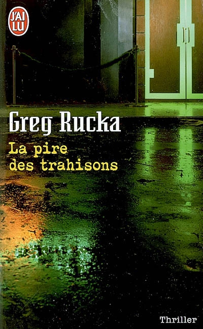 La pire des trahisons