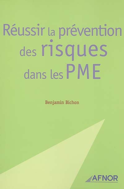 Réussir la prévention des risques dans les PME