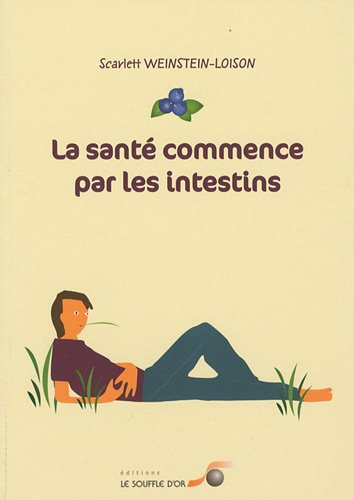 La santé commence par les intestins