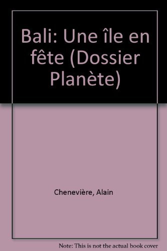 Bali, une île en fête