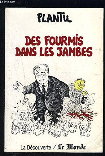 Des Fourmis dans les jambes