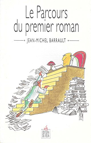 Le Parcours du premier roman