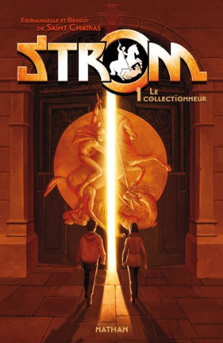 Strom. Vol. 1. Le collectionneur