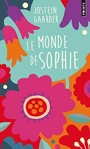 Le monde de Sophie : roman sur l'histoire de la philosophie