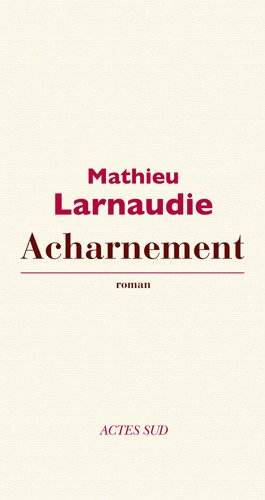 Acharnement
