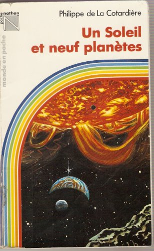 Un Soleil et neuf planètes