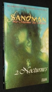 Sandman, le maître des rêves. Vol. 2. Nocturnes