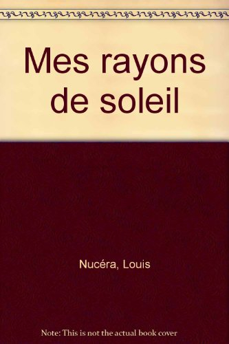 Mes rayons de soleil