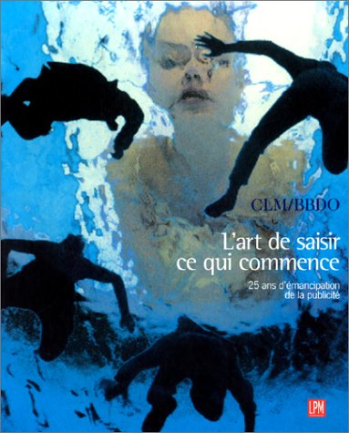 Demain, il fera jour : 25 ans d'émancipation de la publicité