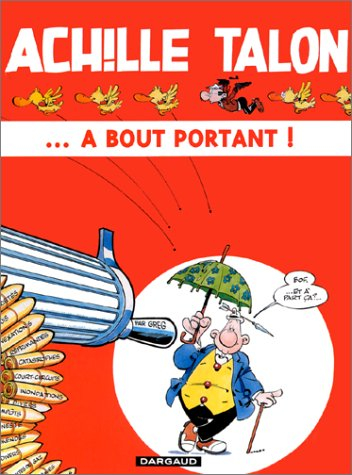 achille talon, tome 35 : ... à bout portant !