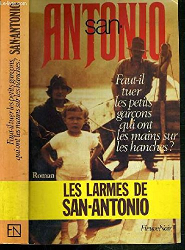 Faut-il tuer les petits garçons qui ont les mains sur les hanches ?