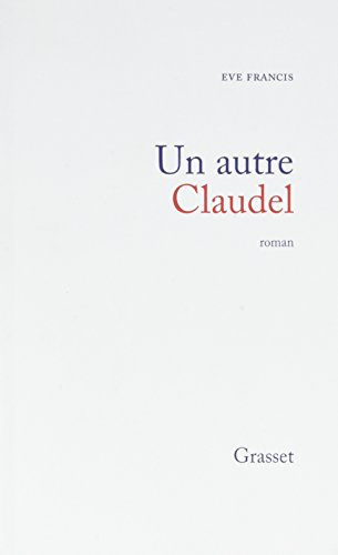 un autre claudel