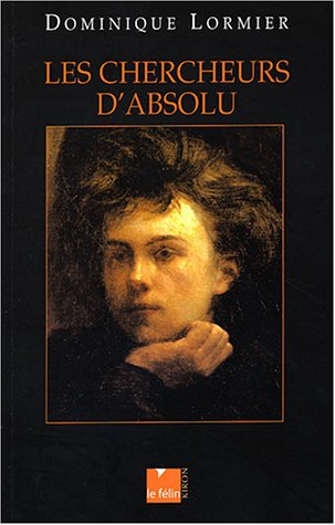 Les chercheurs d'absolu