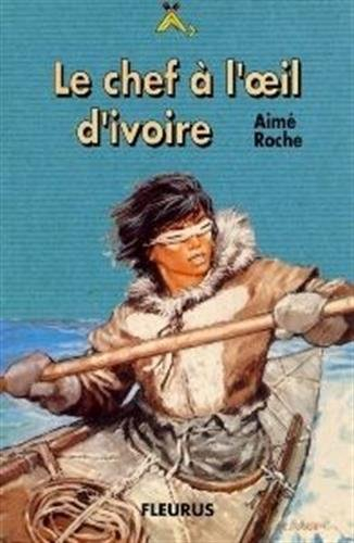 Le chef à l'oeil d'ivoire