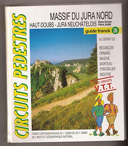 Massif du Jura nord : Haut Doubs, Jura neuchâtelois