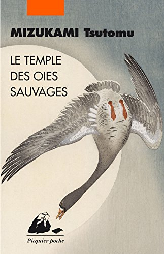 Le temple des oies sauvages