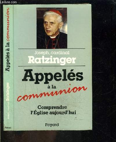 appelés à la communion : comprendre l'Église aujourd'hui