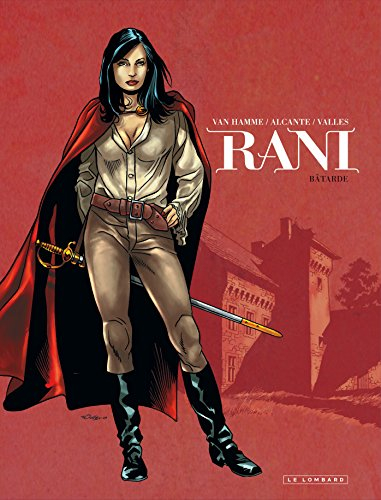 Rani. Vol. 1. Bâtarde