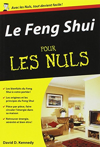 Le feng shui pour les nuls