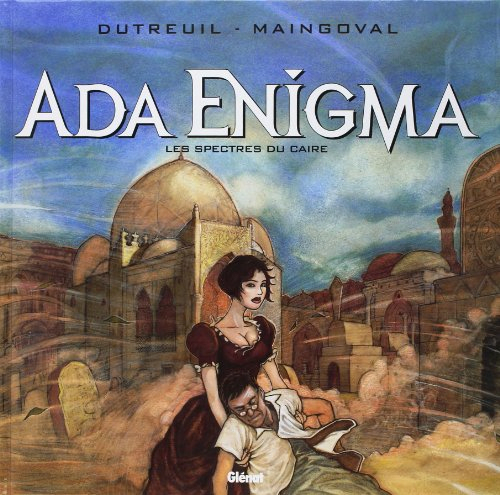 Ada Enigma. Vol. 1. Les spectres du Caire