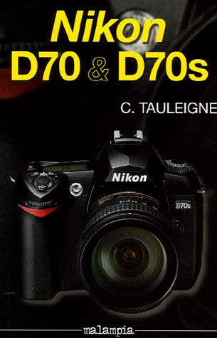 Nikon D70 & D70S
