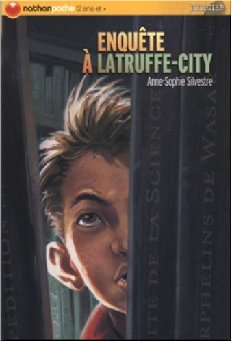 Enquête à Latruffe-city