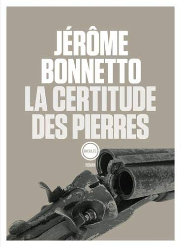 La certitude des pierres