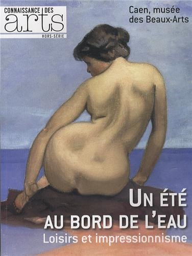 Un été au bord de l'eau : loisirs et impressionnisme