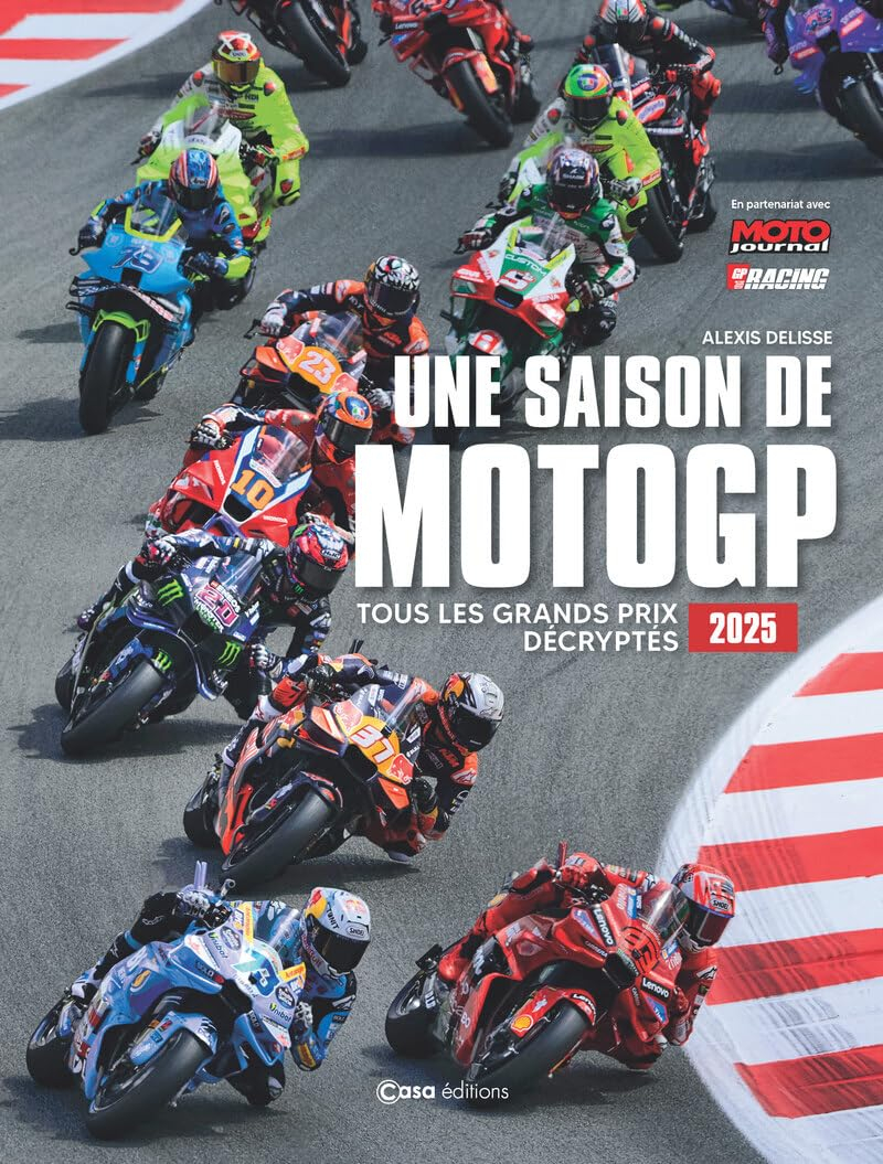 Une saison de MotoGP : tous les grands prix décryptés : 2025