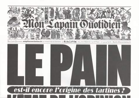 Mon lapin quotidien, n° 11. Le pain est-il encore l'origine des tartines ?