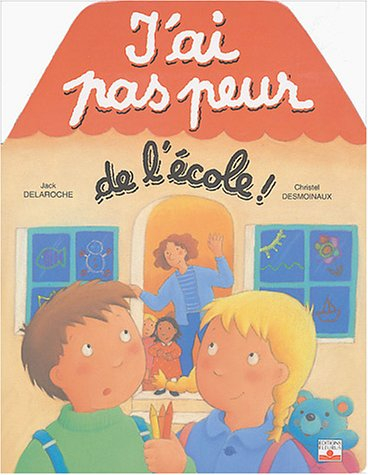 J'ai pas peur de l'école