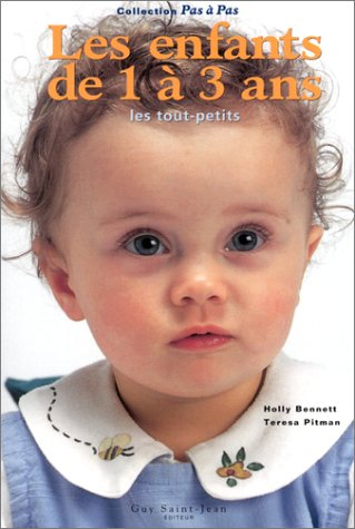 les enfants de 1 à 3 ans : les tout-petits