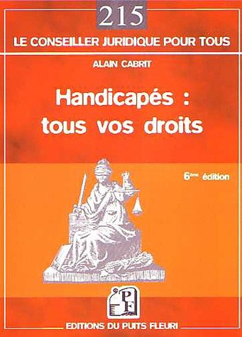 Handicapés, tous vos droits